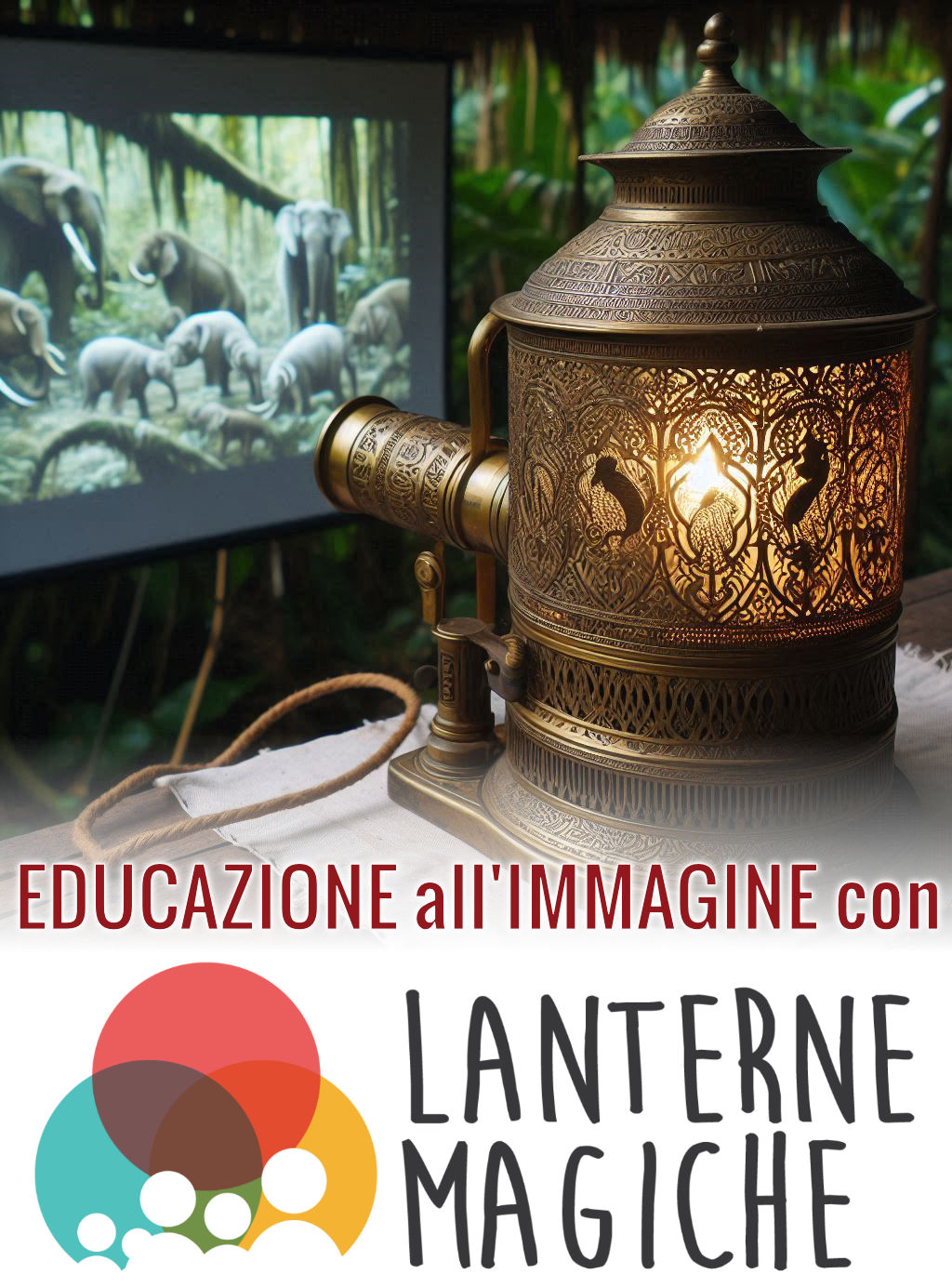 Educazione all'immagine con Lanterne Magiche